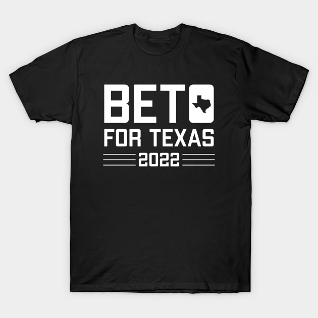 Beto for Texas Govenor 2022 T-Shirt by stuffbyjlim